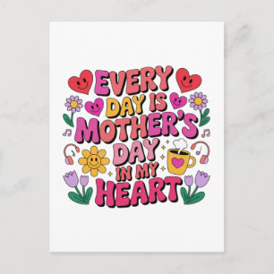 Postal Todos los Días son el Día de la Madre en mi Corazó