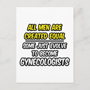 Postal Todos Los Hombres Son Creados Iguales... Ginecólog