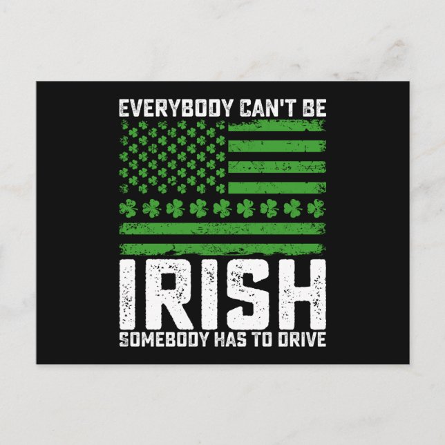Postal Todos no pueden ser irlandeses. Alguien tiene que  (Anverso)