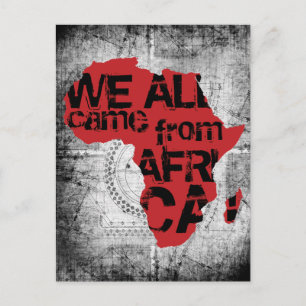 POSTAL TODOS VINIMOS DE ÁFRICA