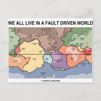 Postal Todos Vivimos En Un Mundo Impulsado Por La Falla (