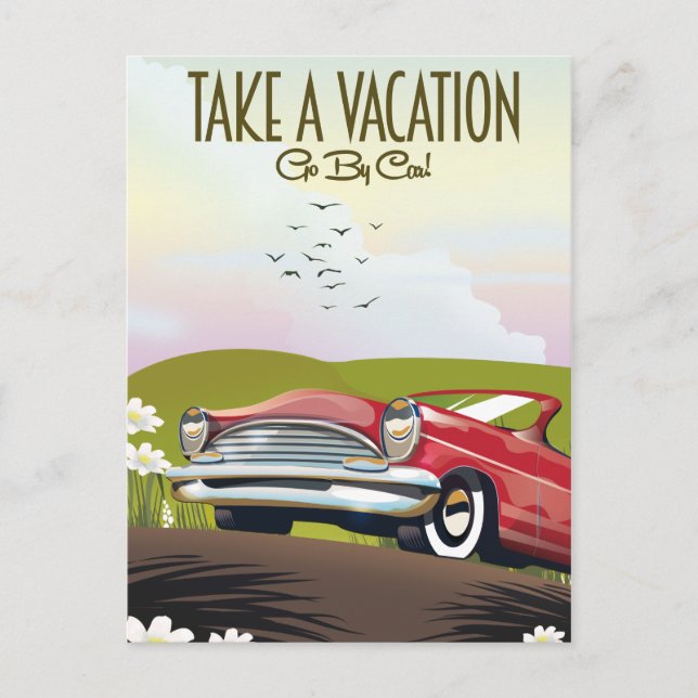 Postal Toma una Vacación - Ve en coche (Anverso)