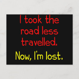 Postal Tomé el camino menos viajado