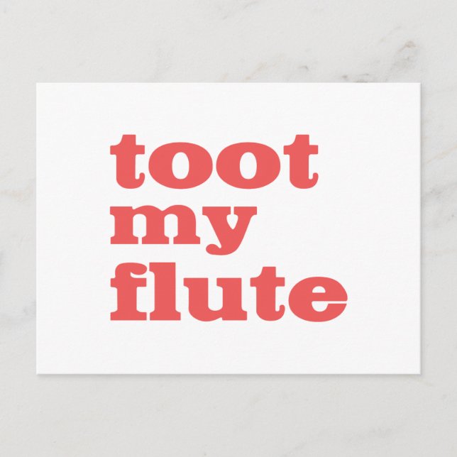 Postal Toot My Flute (Anverso)