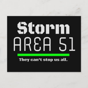Postal Tormenta Área 51 No Pueden Detenernos a Todos Even