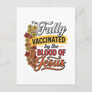 Postal Totalmente Vacunado por la Sangre de Jesús Diseño 
