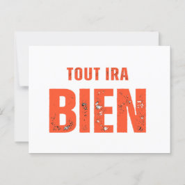Postal Tout Ira Bien 
