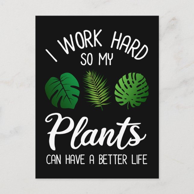 Postal Trabajo Mucho Para Que Mis Plantas Puedan Tener Un (Anverso)