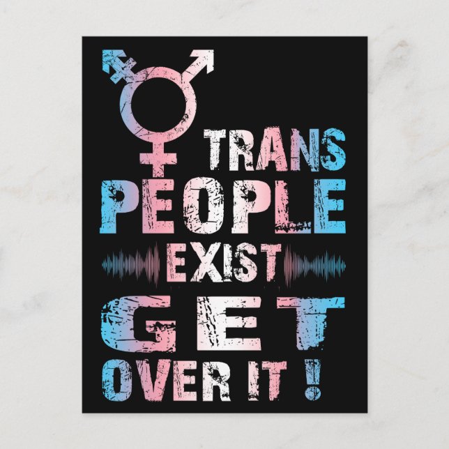 Postal Trans People Exist get over it - Transgender Pride (Anverso)