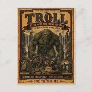 Postal Troll, Monstruo de Circo Antiguo