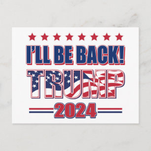 Postal Trump 2024 regresará