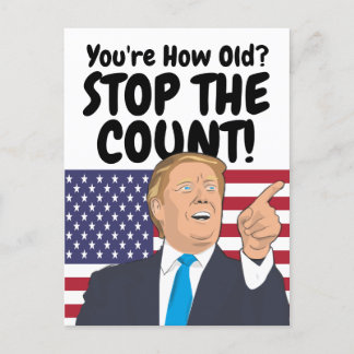 Postal Trump Detener el Conteo Cumpleaños