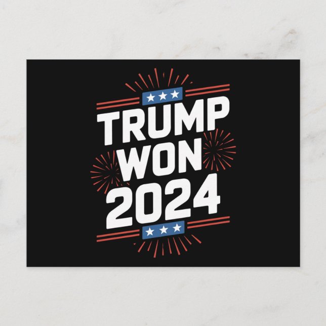 Postal Trump Ganó El 47° Presidente De La Casa Blanca En  (Anverso)