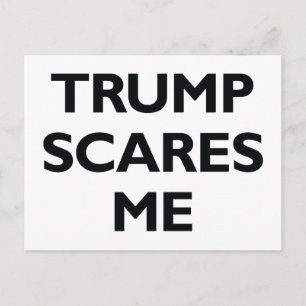 Postal Trump me asusta