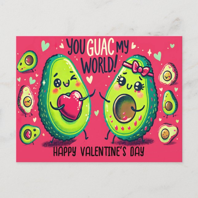 Postal Tú Guac Mi Día Mundial Funny de Advocado Valentino (Anverso)