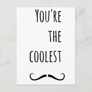 Postal Tu Mustache Más Cómodo
