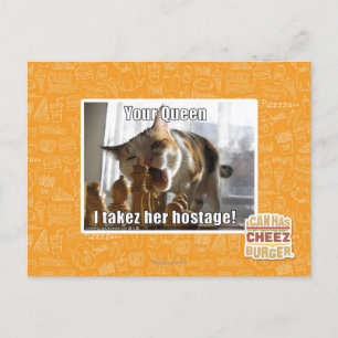 Postal Tu reina, la tomo como rehén