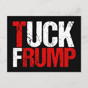Postal Tuck Frump es gracioso contra Trump