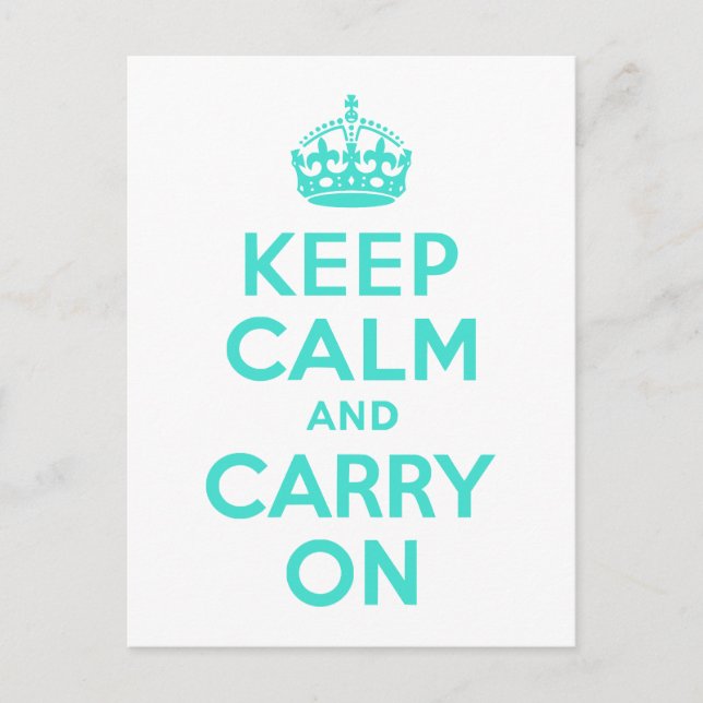 Postal Turquesa mantener la calma y continuar (Anverso)