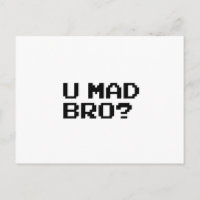 U MAD BRO? meme/chat/irc/4chan/troll/trolling