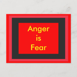 Postal ! UCrear La Ira es Miedo