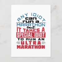 Ultra Marathon Runner Cualquier idiota puede corre