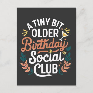 Postal Un Club Social de Cumpleaños Un Poco Más Viejo