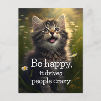 Postal Un gatito alegre y esponjoso - Felicidad y locura