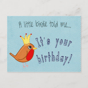 Postal Un pequeño birdie me dijo a Robin Brithday
