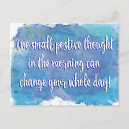 Postal Un pequeño pensamiento positivo - cita inspiradora