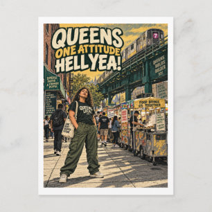 Postal ¡Una Actitud de Queens, ¡Por Supuesto!