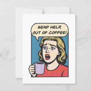 Postal una dama necesita su café enviar ayuda fuera del c