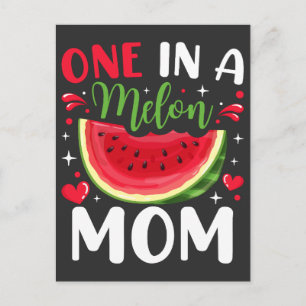 Postal Una en una fiesta de cumpleaños de mamá de melón