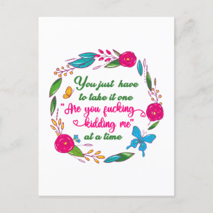 Postal Una mujer sabia dijo una vez que me voy de aquí