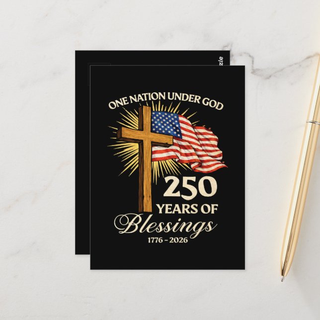 Postal Una Nación Bajo Dios 250 Años de Bendiciones (Anverso/Reverso In Situ)