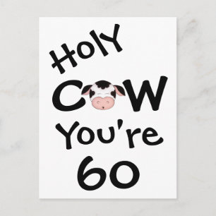 Postal Una vaca sagrada divertida, tienes 60 años de humo
