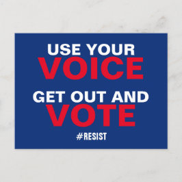 Postal Usa tu voz fuera y vota contra la resistencia