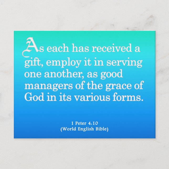 Postal Usando regalos de Dios 1 Peter 4:10 (Anverso)