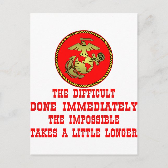 Postal USMC El Difícil Hecho Inmediatamente Lo Imposible (Anverso)