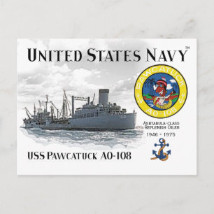 POSTAL USS PAWCATUCK AO-108 REPLENISH OILER - POSTCARD