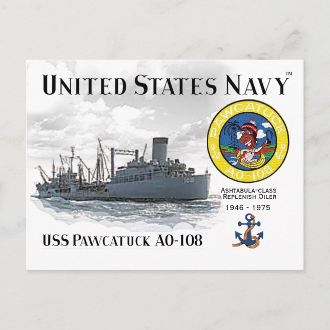POSTAL USS PAWCATUCK AO-108 REPLENISH OILER - POSTCARD (Anverso)