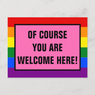 Postal Usted es bienvenido aquí El Orgullo Arcoiris De Lo