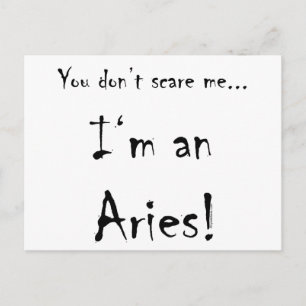 Postal Usted no me asusta… aries