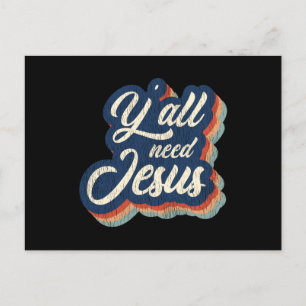 Postal Ustedes Necesitan a Jesús Regalo Divertido Cristia