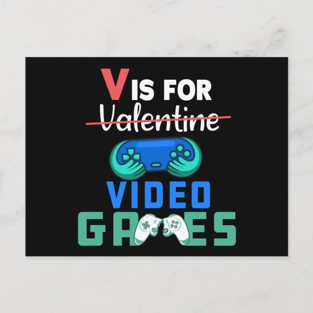 Postal V Es Para Videojuegos Divertido Valentines Gamer (Anverso)