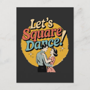 Postal ¡Vamos a bailar cuadrilla! Regalo retro de baile d