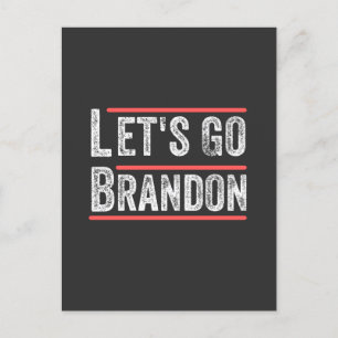 Postal Vamos Brandon Humor Político A Camisetas