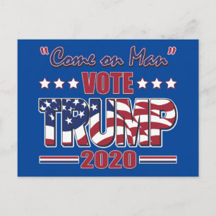 Postal Vamos hombre - Vota a Trump - Trump 2020