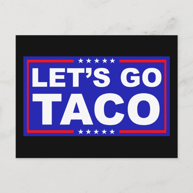 Postal Vamos Taco Humor Político (Anverso)