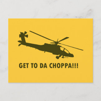 Postal ¡¡¡Vayan A Da Choppa!!!
